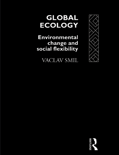 Global Ecology: Environmental Change and Social Flexibility